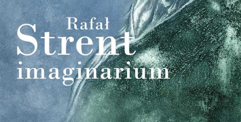 Rafał Strent - Imaginarium